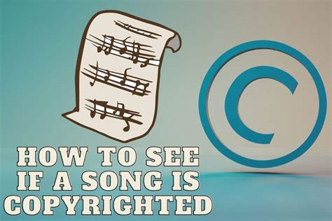 how to know if music is copyrighted: the importance of understanding copyright law in the digital age